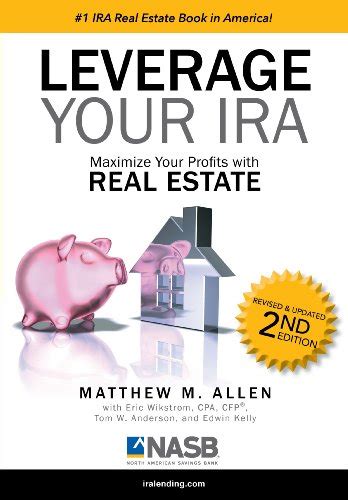 leverage your ira maximize your profits with real estate PDF