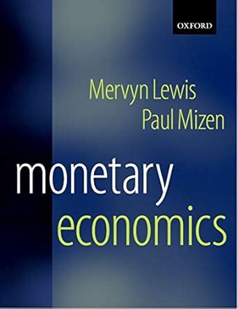 lewis and mizen monetary economics Ebook Reader