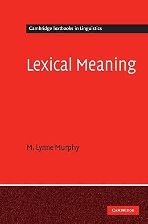 lexical meaning cambridge textbooks in linguistics Reader