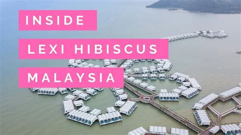 lexis hibiscus port dickson review blog