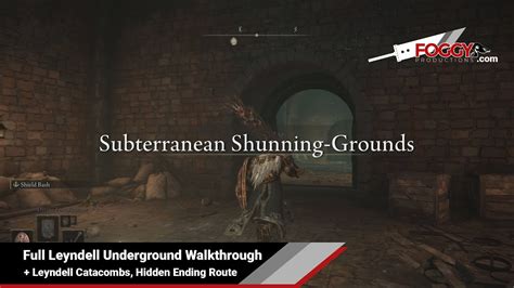Leyndell Underground Walkthrough