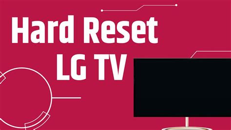 lg tv master reset Reader