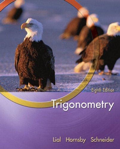 lial hornsby schneider trigonometry 8th edition Kindle Editon