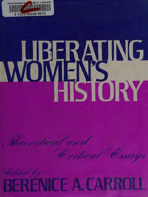 liberating womens history theoretical and critical essays Epub