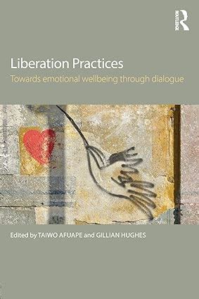 liberation practices emotional wellbeing dialogue Epub