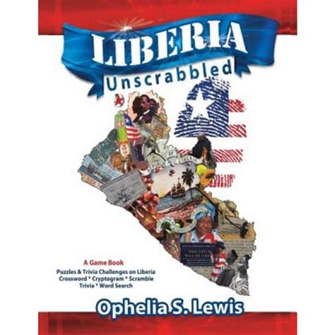 liberia unscrabbled a game book PDF