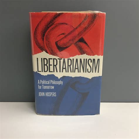 libertarianism a political philosophy for tomorrow PDF