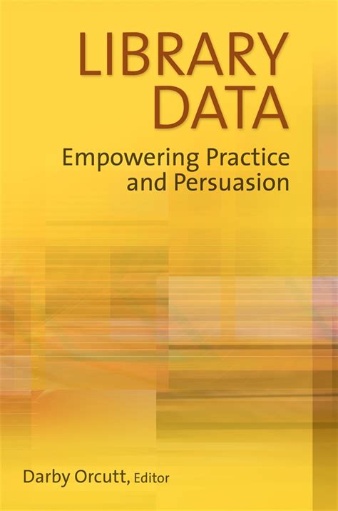 library data empowering practice and persuasion PDF