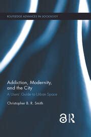 library of addiction modernity city routledge sociology Epub