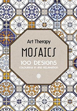 library of art therapy mosaics colouring relaxation Reader