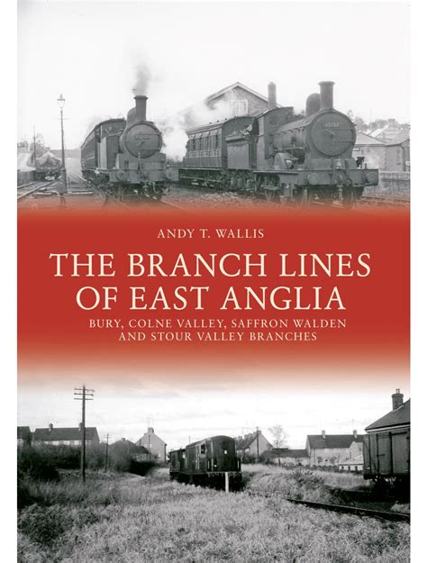 library of branch lines east anglia branches Doc