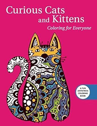 library of curious cats kittens coloring relieving Doc
