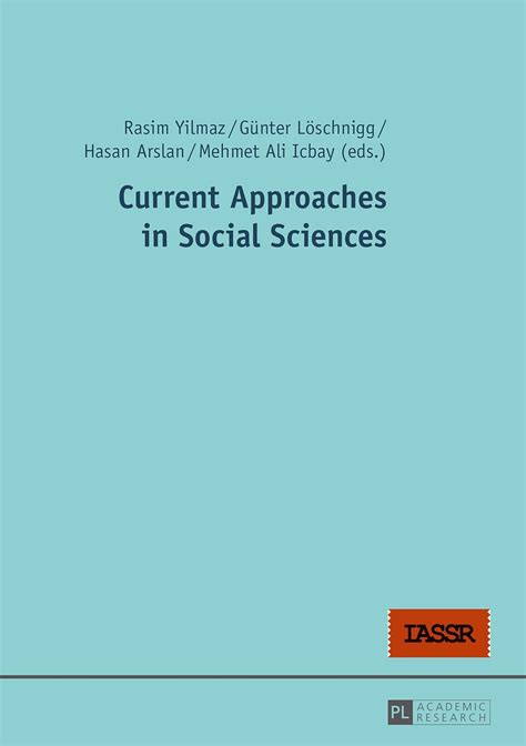 library of current approaches social sciences yilmaz Kindle Editon