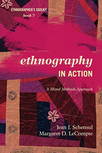library of ethnography action methods approach ethnographers Kindle Editon