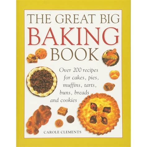 library of great big baking book recipes Reader