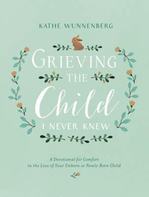 library of grieving child never knew devotional Kindle Editon
