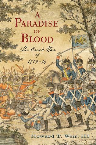 library of paradise blood creek war 1813?14 Kindle Editon