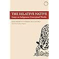 library of relative native indigenous collections ethnographic Kindle Editon