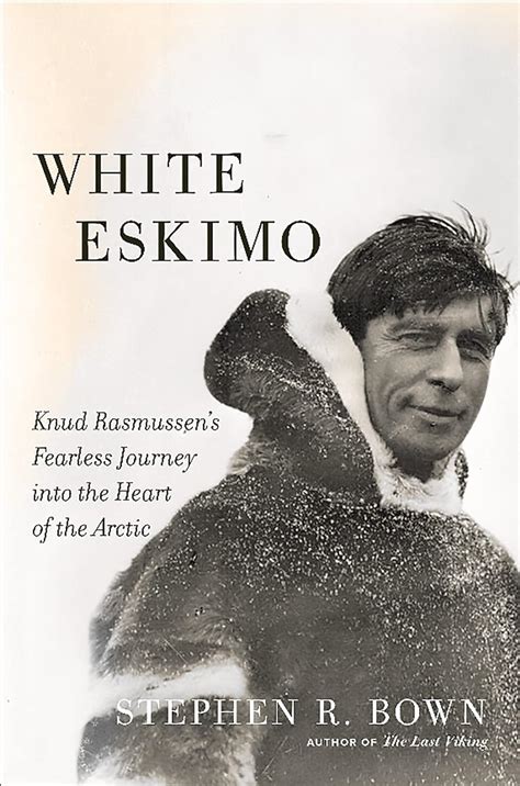 library of white eskimo rasmussens fearless lawrence Epub