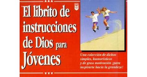 librito de instrucciones de dios para jovenes = gods little instruction book for students gods little instruction Kindle Editon