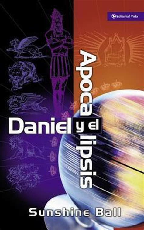 libro daniel y el apocalipsis sunshine ball pdf Kindle Editon