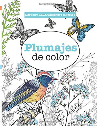 libros para colorear adultos 5 plumajes de color volume 5 libros muy relajantes para colorear Reader