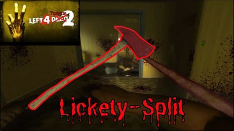 lickety split left 4 dead 2