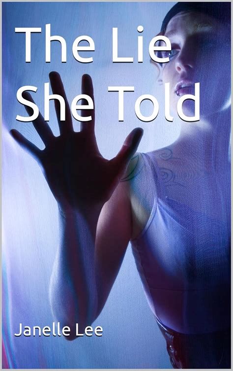 lie she told janelle lee Reader