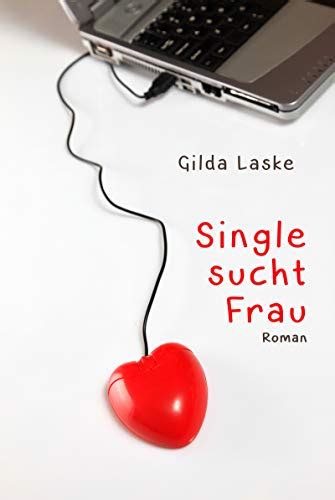 liebesgl ck aus netz gilda laske Reader