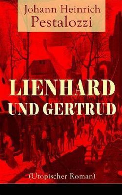 lienhard gertrud utopischer roman vollst ndige ebook Epub