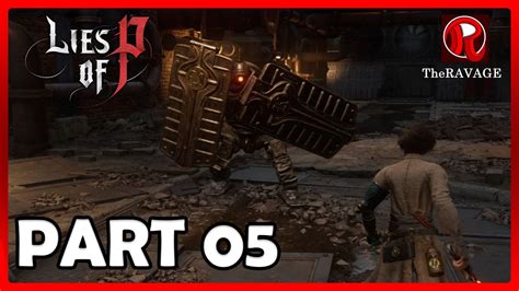 Lies Of P Factory Walkthrough