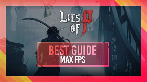 lies of p fps optimization