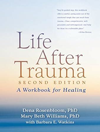 life after trauma a workbook for healing Kindle Editon