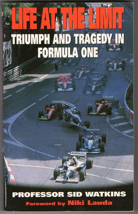 life at the limit triumph and tragedy in formula one PDF