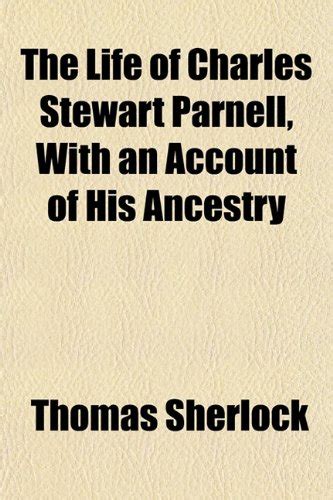 life charles stewart parnell ancestry Reader