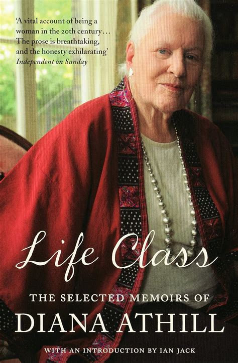 life class the selected memoirs of diana athill Epub