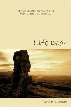 life door feed your mind body and soul your unfinished business Reader