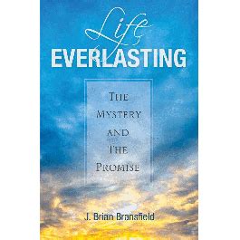 life everlasting the mystery and the promise Kindle Editon