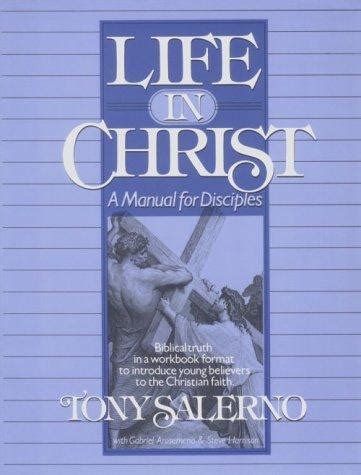 life in christ a manual for disciples PDF