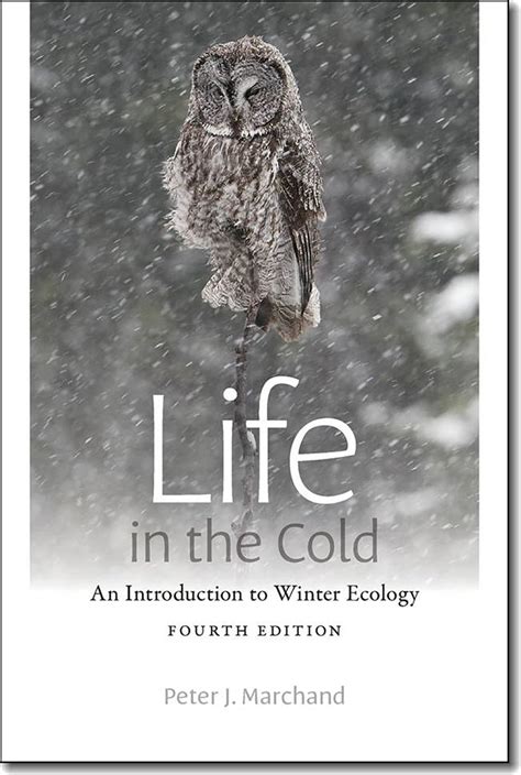 life in the cold an introduction to winter ecology fourth edition Epub