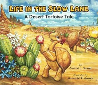 life in the slow lane a desert tortoise tale PDF