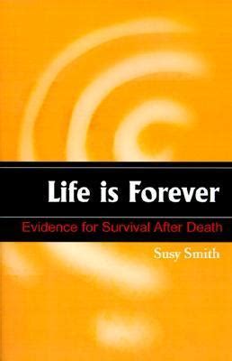 life is forever evidence for survival after death PDF