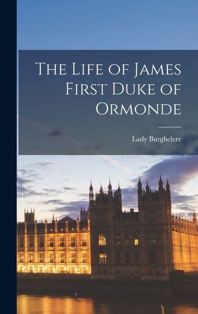 life james first duke ormonde Reader