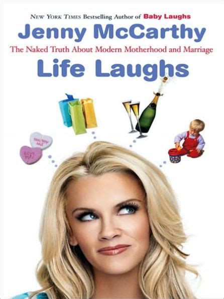 life laughs the naked truth about motherhood marriage and moving on Kindle Editon