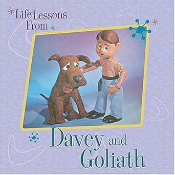life lessons from davey and goliath Doc