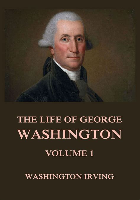 life of george washington volume i Doc