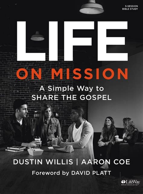 life on mission a simple way to share the gospel member book Doc
