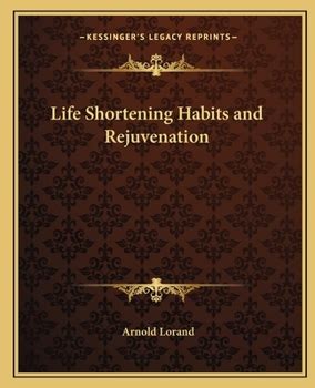 life shortening habits and rejuvenation life shortening habits and rejuvenation PDF