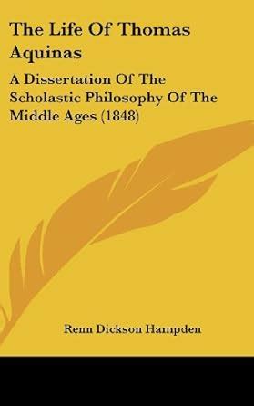 life thomas aquinas dissertation scholastic Doc