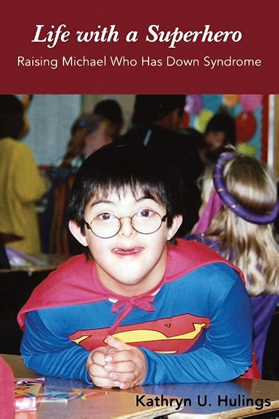 life with a superhero raising michael who has down syndrome mayborn literary nonfiction series Kindle Editon